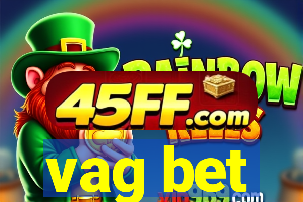 vag bet
